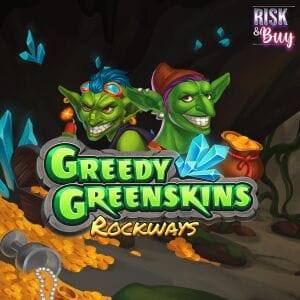 Greedy Greenskins Rockways